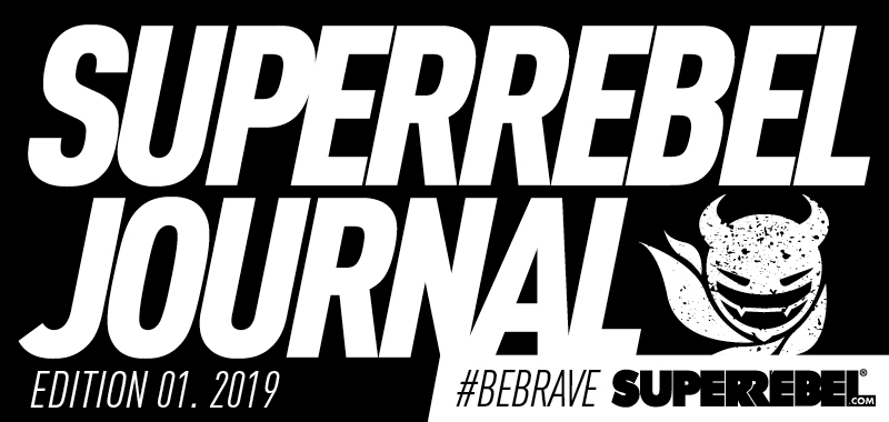 SUPERREBEL JOURNAL.01.2019