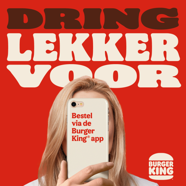 BURGER KING® MOEDIGT ASOCIAAL GEDRAG AAN 